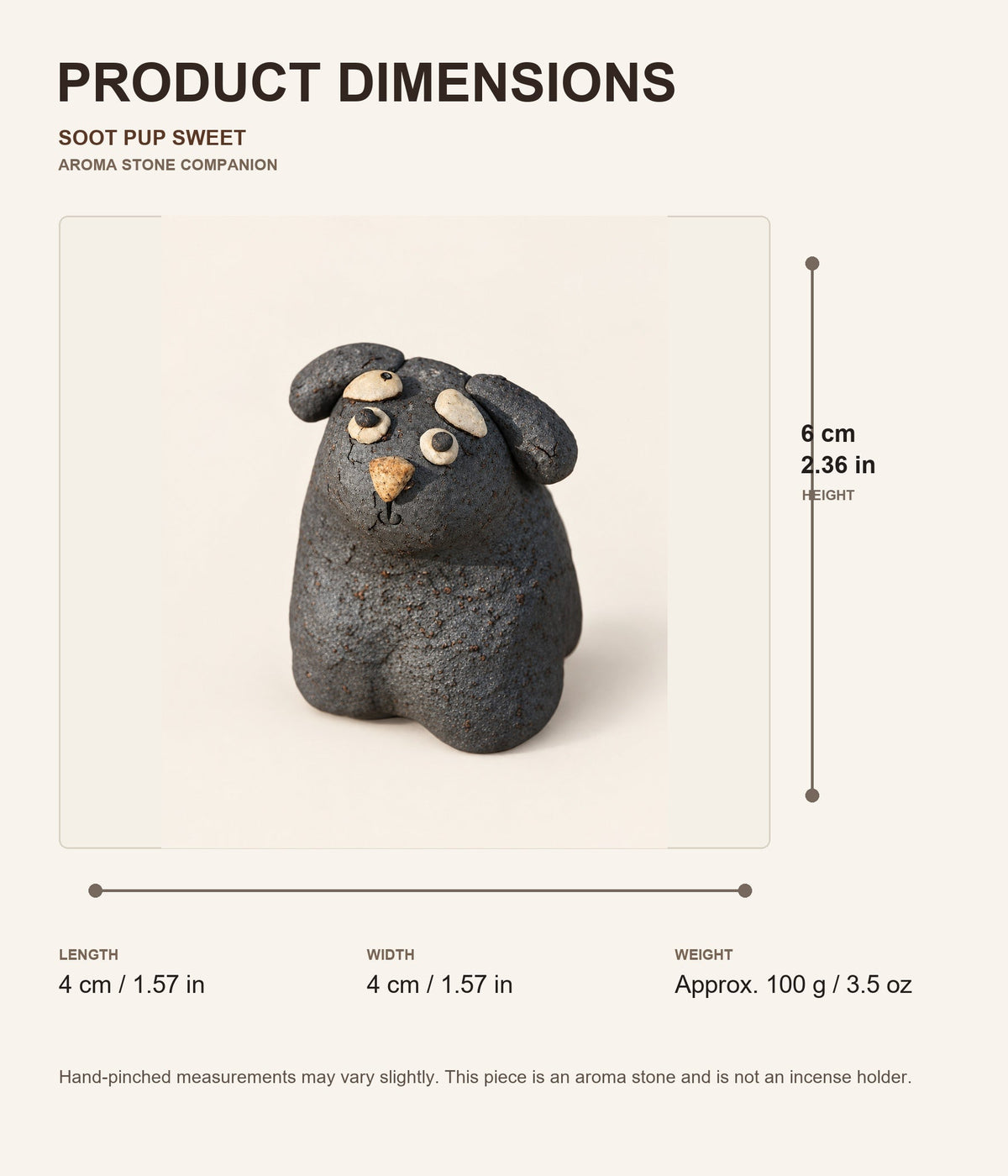 Product dimensions for Soot Pup Aroma Stone - Sweet